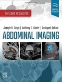 Abdominal Imaging The Core Requisites 1